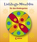 Cover: Lieblings-Mandalas f&uuml;r den Kindergarten - Loewe