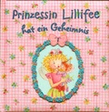 Cover: Prinzessin Lillifee hat ein Geheimnis - Coppenrath