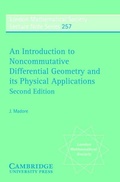 Bild: An Introduction to Noncommutative Differential Geometry and its Physical Applications - Cambridge University Press