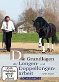 Cover: Die Grundlagen der Longen- und Doppellongenarbeit - Cadmos Verlag