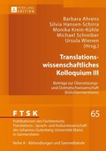 Cover: Translationswissenschaftliches Kolloquium III - Peter Lang Verlag
