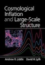 Cover: Cosmological Inflation and Large-Scale Structure - Cambridge University Press