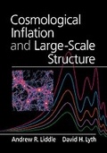 Cover: Cosmological Inflation and Large-Scale Structure - Cambridge University Press