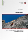 Cover: Graub&uuml;nden Kletterf&uuml;hrer - Weber Verlag AG - SAC-Verlag