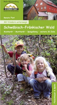 Abbildung von: Mit Kindern unterwegs - Schwäbisch-Fränkischer Wald - Silberburg