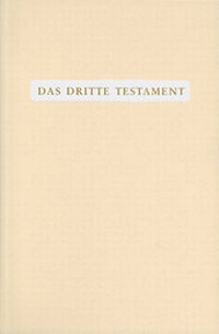Enlarge image Cover: Das Dritte Testament - Reichl Verlag der Leuchter