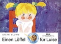 Cover: Einen L&ouml;ffel f&uuml;r Luise - Beltz | Der KinderbuchVerlag