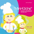 Cover: "Mini-K&ouml;che" kochen schw&auml;bisch und vieles mehr.... - Oertel u. Sp&ouml;rer