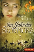 Cover: Im Jahr des Skorpions - Oetinger