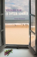 Cover: In diesem Sommer - Antje Kunstmann Verlag