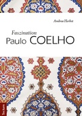Cover: Faszination Paulo Coelho - Tectum Wissenschaftsverlag
