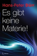Cover: Es gibt keine Materie! - Crotona Verlag GmbH