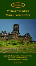 Cover: Wein & Wandern Mosel, Saar, Ruwer - Morstadt, A