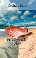 Cover: Das atmende Leben - Chalice
