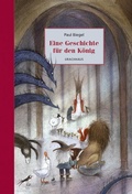 Cover: Eine Geschichte f&uuml;r den K&ouml;nig - Urachhaus