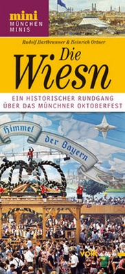 Abbildung von: Die Wiesn - Volk Verlag