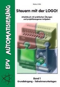 Enlarge image Cover: Steuern mit der LOGO! Band 1 - Elektronik-Praktiker