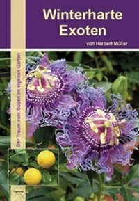 Enlarge image Cover: Winterharte Exoten - Formosa-Verlag