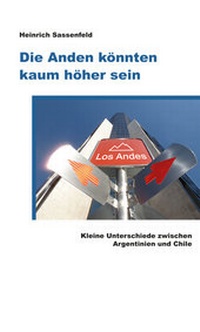 Abbildung von: Die Anden könnten kaum höher sein - Larimar-Verlag
