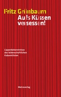 Cover: Aufs K&uuml;ssen versessen - Metroverlag