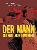 Cover: Der Mann der sein Leben ermordete - Edition 52