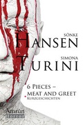 Cover: 6 Pieces - Meat and Greet - Horror-Kurzgeschichten - Amrun Verlag