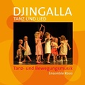 Cover: Djingalla | Tanz und Lied - uccello - gut zu h&ouml;ren