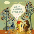 Cover: Eva im Haus der Geschichten - uccello - gut zu h&ouml;ren