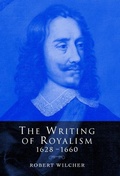 Cover: The Writing of Royalism 1628-1660 - Cambridge University Press