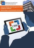 Cover: Customer Relationship Management (CRM) erfolgreich aufbauen - Schr&ouml;der Consulting