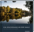 Cover: Ein Spaziergang an der Saale - Mitteldeutscher Verlag