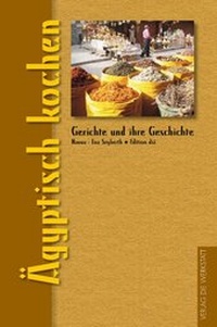 Abbildung von: Ägyptisch kochen - die werkstatt