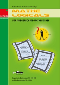 Enlarge image Cover: Mathe-Logicals - SCHUBI Lernmedien