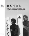 Cover: K.U.SCH. - Kerber Verlag