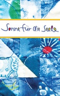 Cover: Sonne f&uuml;r die Seele - Verlag am Eschbach