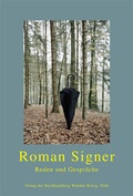 Cover: Roman Signer. Reden und Gespr&auml;che - K&ouml;nig, Walther