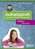 Cover: Aufsatzprofi: Texte planen, schreiben und bewerten - BVK Buch Verlag Kempen
