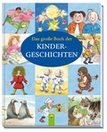 Cover: Das gro&szlig;e Buch der Kindergeschichten - Schwager & Steinlein