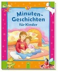 Cover: Minutengeschichten f&uuml;r Kinder - Schwager & Steinlein