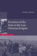 Cover: Frontiers of the State in the Late Ottoman Empire - Cambridge University Press