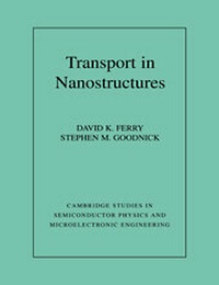 Enlarge image Cover: Transport in Nanostructures - Cambridge University Press