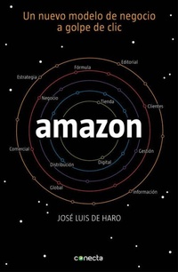 Abbildung von: Amazon : un nuevo modelo de negocio a golpe de clic - RANDOM HOUSE MONDADORI