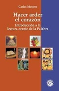 Cover: Hacer arder el coraz&oacute;n : introducci&oacute;n a la lectura orante de la palabra - Editorial Verbo Divino