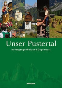 Abbildung von: Unser Pustertal - Athesia-Tappeiner Verlag