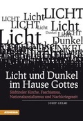 Cover: Licht und Dunkel im Hause Gottes - Athesia-Tappeiner Verlag