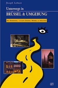 Abbildung von: Unterwegs in Brüssel & Umgebung - GEV - Grenz-Echo-Verlag
