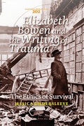Cover: Elizabeth Bowen and the Writing of Trauma - Rodopi