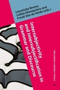 Cover: Intersubjectivity and Intersubjectification in Grammar and Discourse - John Benjamins Publishing Co