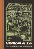Cover: Chang'an 26 BCE - University of Washington Press