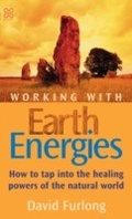 Cover: Working With Earth Energies - Piatkus Books